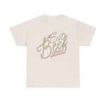 Eat Beef Support Ranchers Tee DAILY DEAL