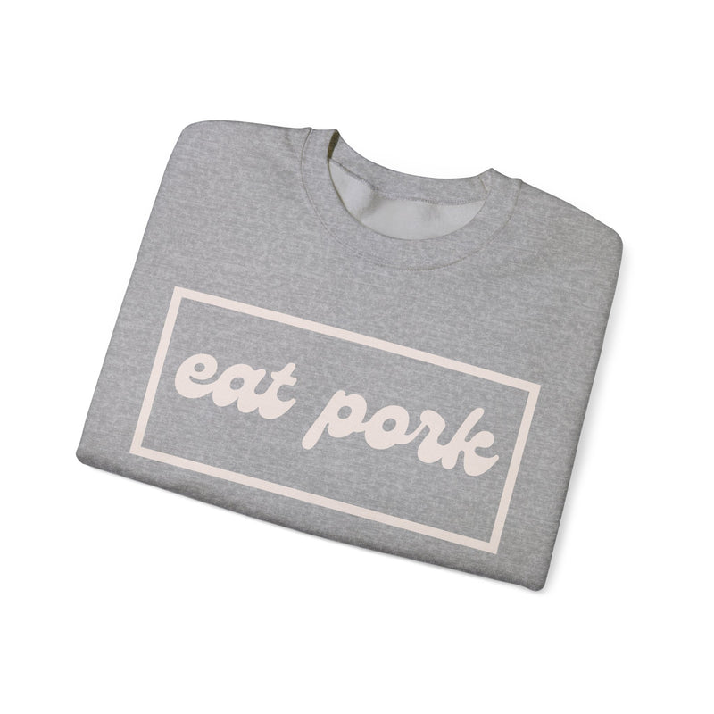 Eat Pork Crewneck Sweatshirt