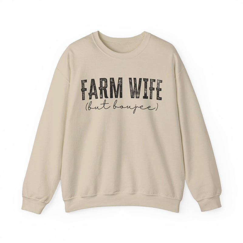 Farm Wife But Boujee Sweatshirt