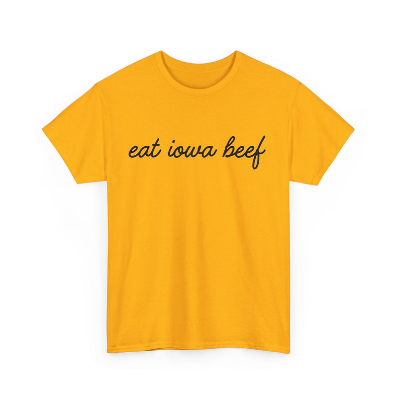 Eat Iowa Beef Cotton Tee