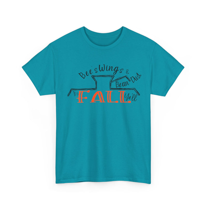 Bees Wings & Bean Dust It's Fall Tee DAILY DEAL