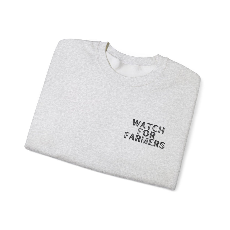 Watch for Farmers Crewneck Sweatshirt