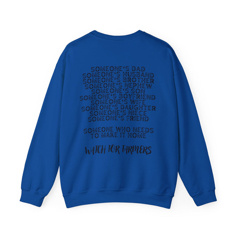 Watch for Farmers Crewneck Sweatshirt