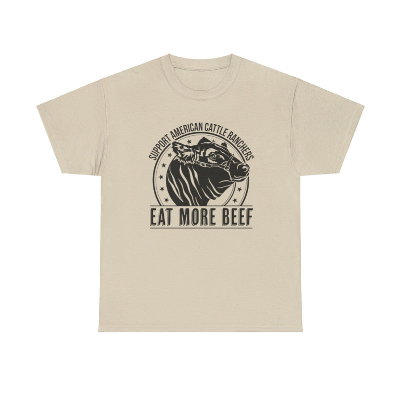 Eat More Beef Tee