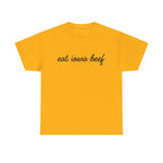 Eat Iowa Beef Cotton Tee