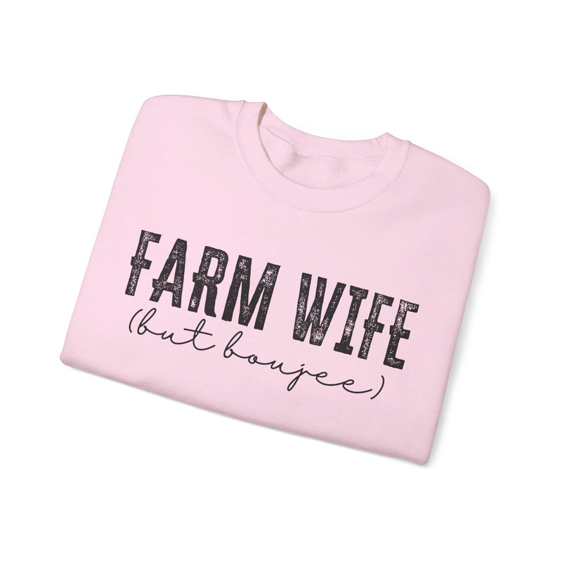 Farm Wife But Boujee Sweatshirt