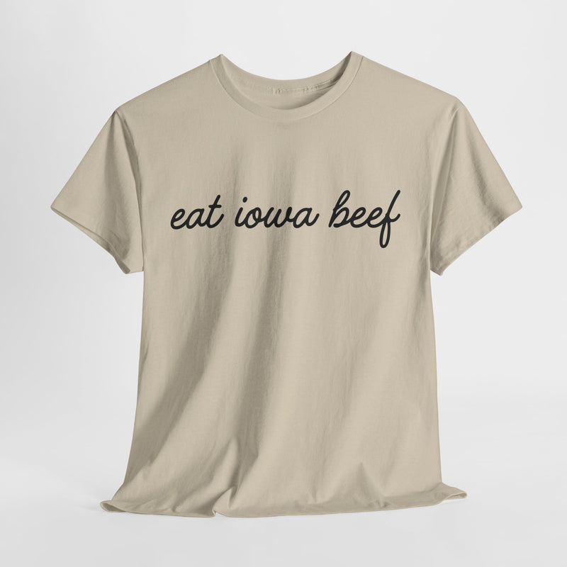 Eat Iowa Beef Cotton Tee