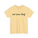 Eat Iowa Beef Cotton Tee