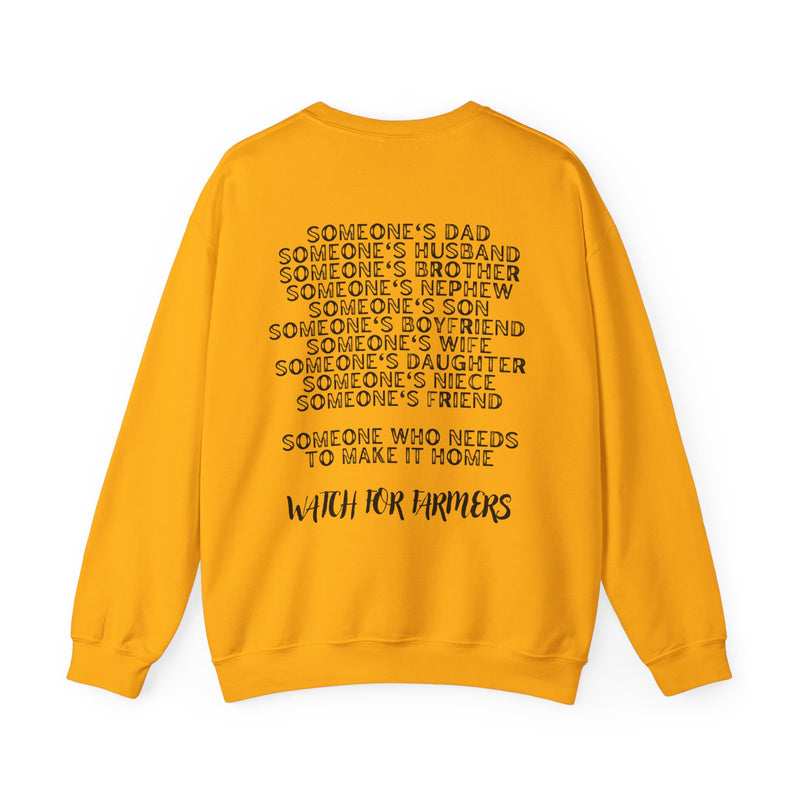 Watch for Farmers Crewneck Sweatshirt