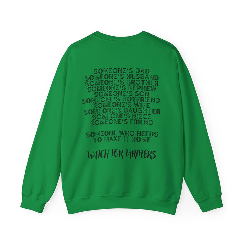 Watch for Farmers Crewneck Sweatshirt