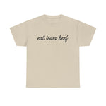 Eat Iowa Beef Cotton Tee