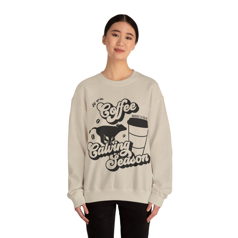 Coffee & Calving Season Crewneck Sweatshirt