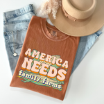 America Needs Family Farms Tee