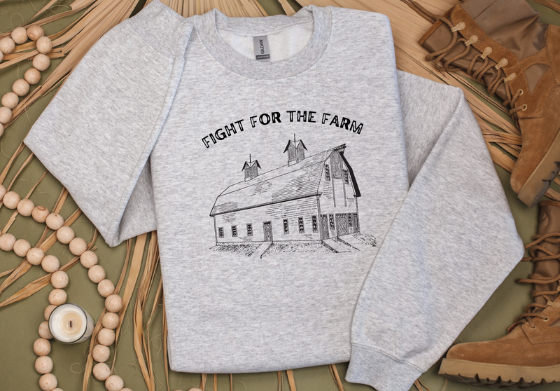 Fight for the Farm Sweatshirt