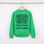 Watch for Farmers Crewneck Sweatshirt