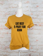 Eat Beef and Pray for Rain Graphic Tee (Plus)