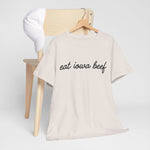 Eat Iowa Beef Cotton Tee