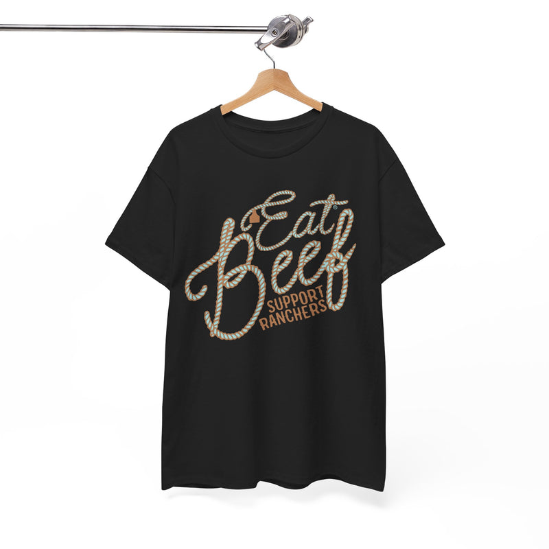 Eat Beef Support Ranchers Tee DAILY DEAL