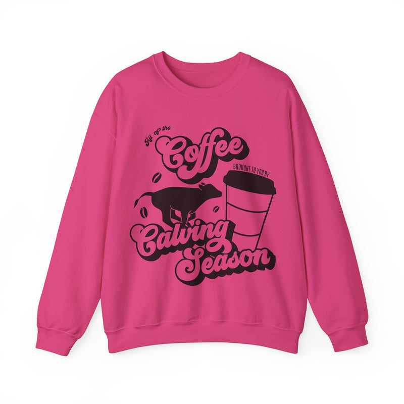 Coffee & Calving Season Crewneck Sweatshirt