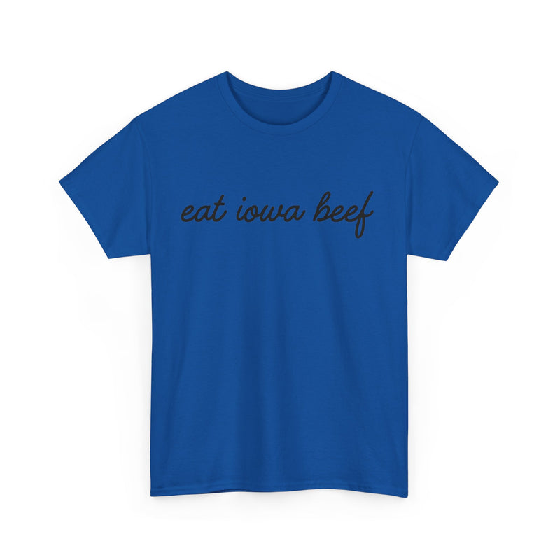 Eat Iowa Beef Cotton Tee