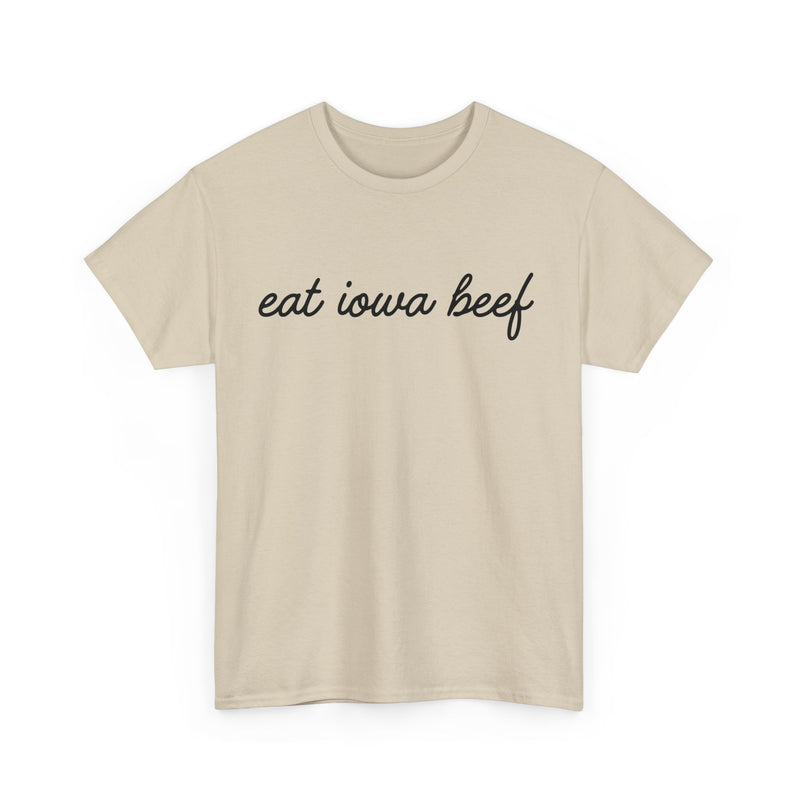 Eat Iowa Beef Cotton Tee