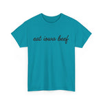 Eat Iowa Beef Cotton Tee