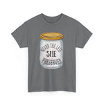 Never the Less She Preserved Tee