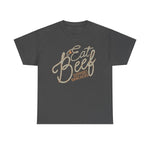 Eat Beef Support Ranchers Tee DAILY DEAL