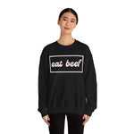 Eat Beef Crewneck Sweatshirt