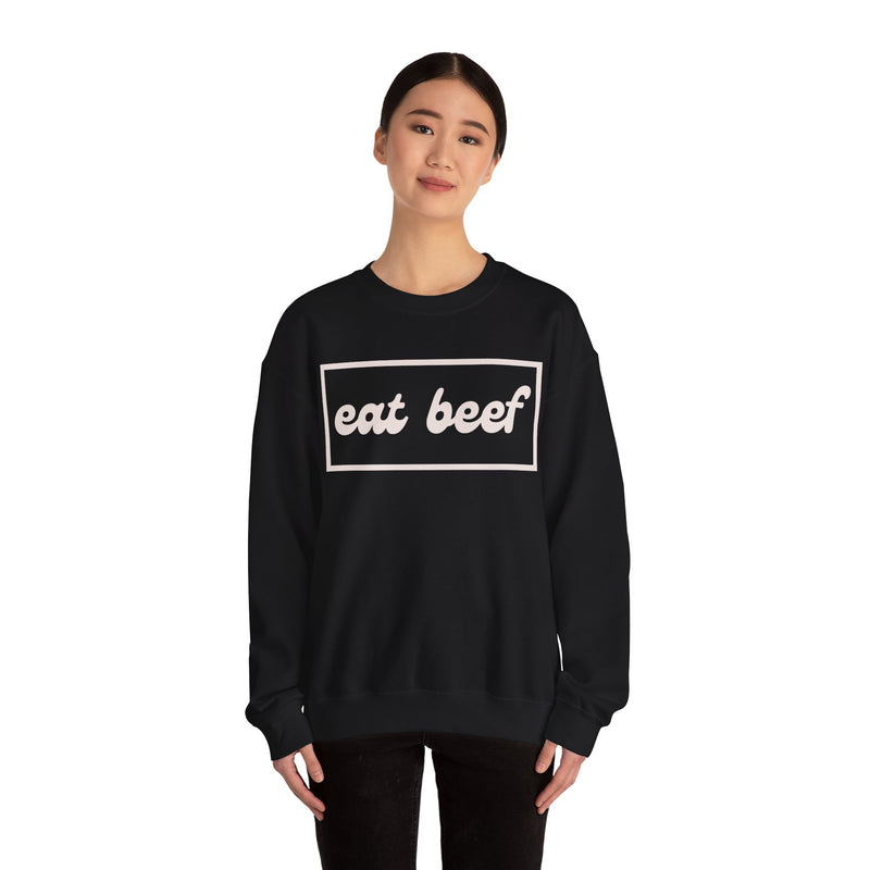 Eat Beef Crewneck Sweatshirt