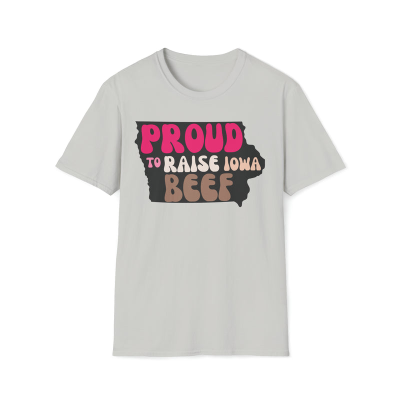 Proud to Raise Iowa Beef Teee
