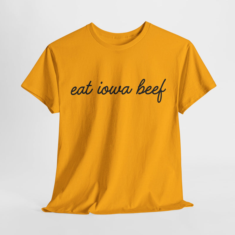 Eat Iowa Beef Cotton Tee