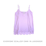 Everyday Scallop Cami in Lavender