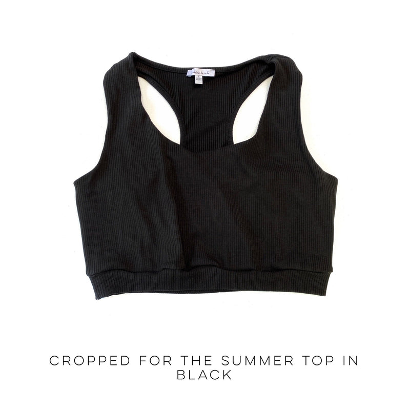 Cropped for the Summer Top in Black