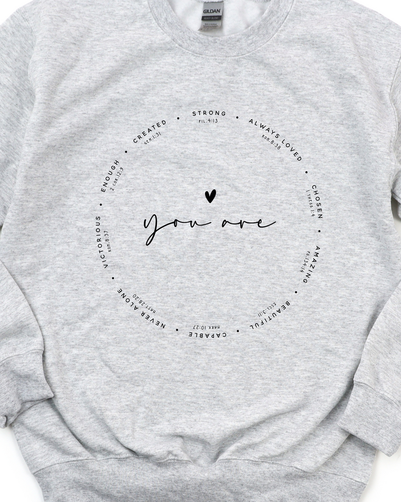 You Are Verse Sweatshirt