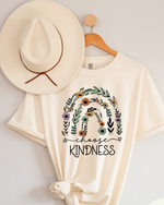 Choose Kindness Tee [ Comfort Colors ]